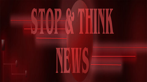 NEW! The Stop & Think News Podcast: Polls? Wrong speak? & More...