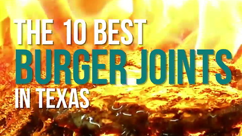 The 10 Best Burger Joints in Texas