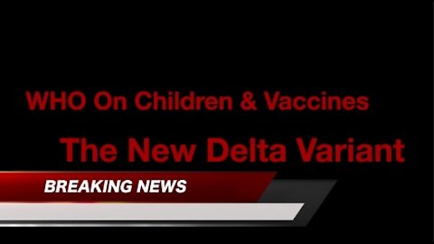 THE BIZ OF COVID EP. 3:DR. ALEXANDER WHO & THE DANGERS OF VACCINATING CHILDREN, THE DELTA VARIANT
