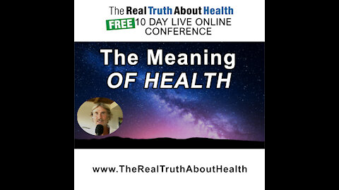 The Broader Meaning Of Health - Will Tuttle, PhD