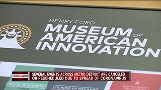 The Henry Ford closing until March 18, DIA canceling all public programs over coronavirus concerns