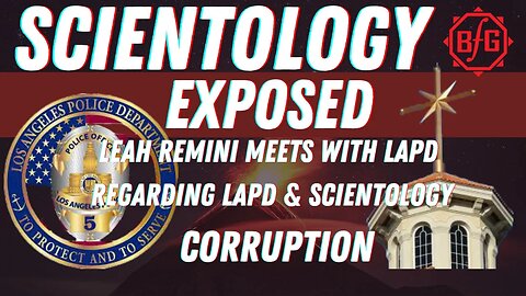 Leah Remini & Claire Headley meet w/ LAPD about Scientology Corruption - Scientology Stories #20