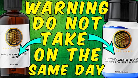 WARNING Do Not Take Methylene Blue & MMS (Miracle Mineral Solution) On the Same Day!