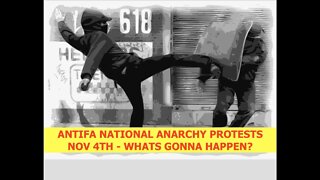 ANTIFA, Civil War Agenda, Plans for Nationwide Anarchy November 4th