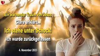 04.11.2023 Ein warnender Traum 🙏 Clare erklärt... Ich stehe unter Schock, ich wurde zurückgelassen