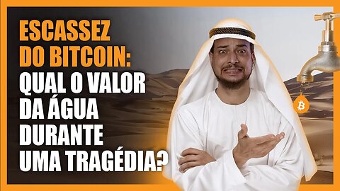 Água por R$ 93 na tragédia das chuvas em SP! Entenda o impacto da escassez no preço do BITCOIN