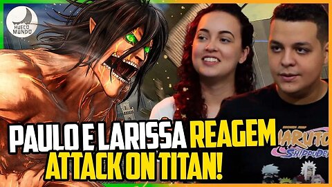 MINHA NAMORADA reagindo a ATTACK ON TITAN!!! |React ep. 1| Hueco Mundo