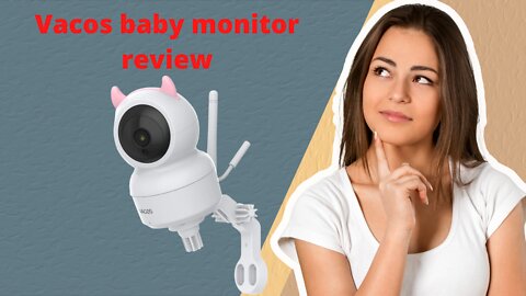 Vacos baby monitor review