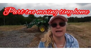 Moving Tiny home part two