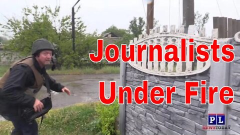 Journalists Under fire As Shelling Hits Civilian Area In Ukraine - Russia War