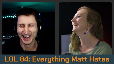 Everything Matt Hates | Linux Out Loud 84