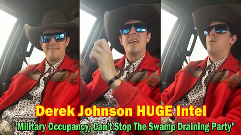 Derek Johnson HUGE Intel Nov 25: "Military Occupancy, Can't Stop The Swamp Draining Party"