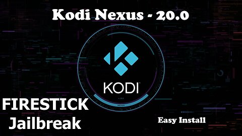 How to install Kodi Nexus on the Amazon Firestick