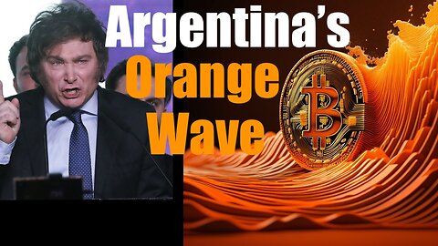 Bitcoin Orange Wave Arrives in Argentina as Overton Window Shifts