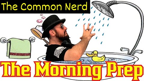 Back From Las Vegas! 40k Goes WOKE? Morning Prep W/ The Common Nerd! Daily Daily Pop Culture News