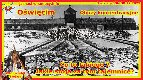 Oświęcim Obozy koncentracyjne Co to takiego? Jakie stoją za tym tajemnice?