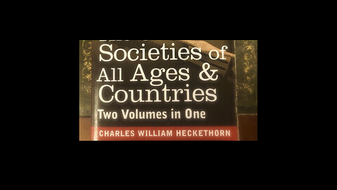 Societies of All Ages & Countries CHARLES WILLIAM HECKETHORN
