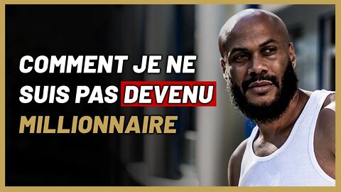 Comment je ne suis PAS devenu millionnaire à 40 ans ?