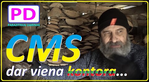 Dar viena kontora - CMS (PARAZITINIAI DARINIAI)