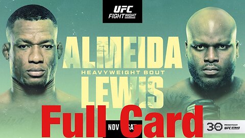 UFC Fight Night Almeida Vs Lewis Full Card Prediction