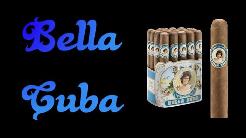 Solid Cheap Smoke | Bella Cuba Cigar Review | Cheap Cigar Reviews