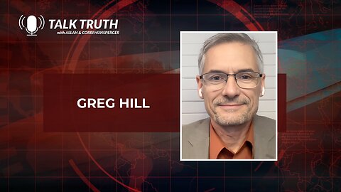 Talk Truth 08.21.23 - Greg Hill