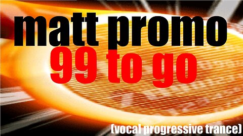 MATT PROMO - Ninety Nine To Go (11.05.2006)