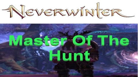 Neverwinter (pt-BR) Master Of The Hunter #NEVERWINTER #RPGMMO