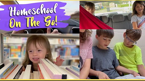 HOW TO SUCCESSFULLY HOMESCHOOL ON THE GO? || Tips & Ticks || Homeschool Mom Routine