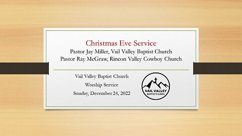 Sunday, December 24, 2022 Worship Service