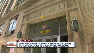 Huge deputy shortage costs Wayne Co. $15 million in OT, puts deputies at risk