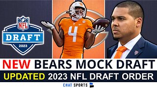 NEW Chicago Bears Mock Draft With Updated 2023 NFL Draft Order