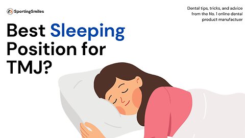 Best Sleeping Position For TMJ