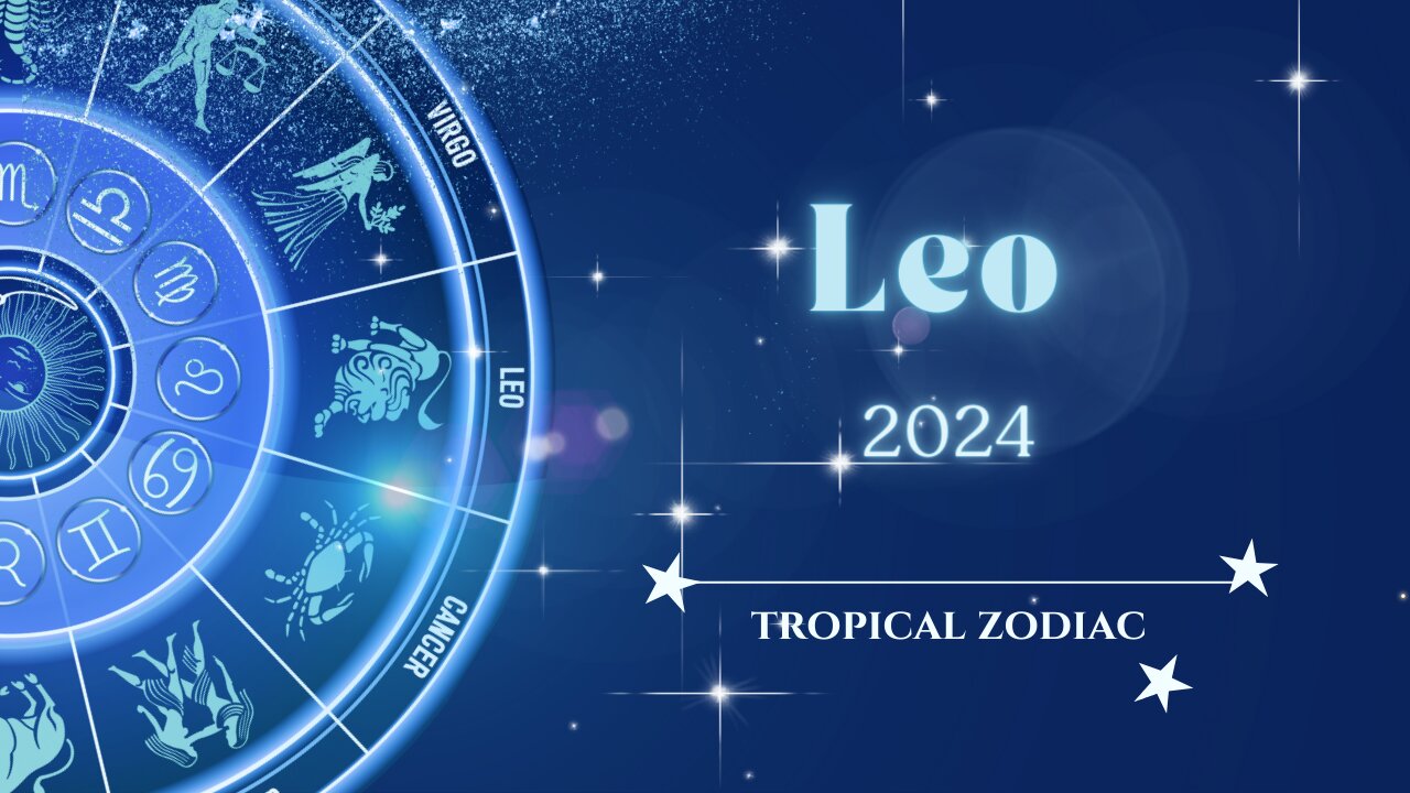 Leo 2024 Astrology Overview