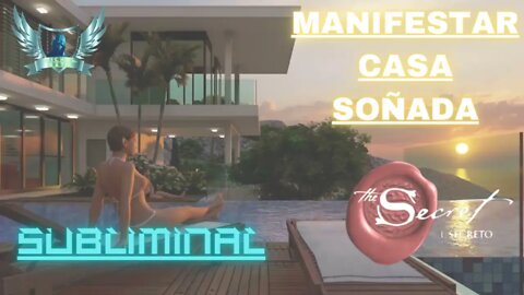 Manifestar Casa Soñada -Audio Subliminal 2021