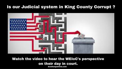 Did WEIoC Expose King County Superior Court?