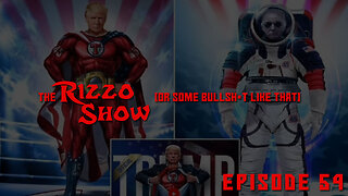 The Rizzo Show [Ep 54]