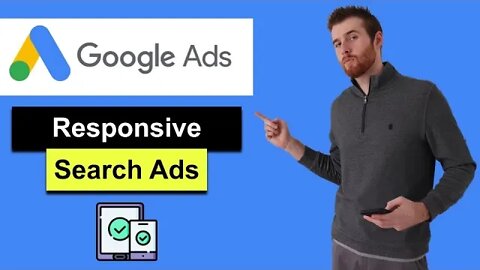 Responsive Search Ads (2022) - Google Ads Responsive Search Ads Best Practices