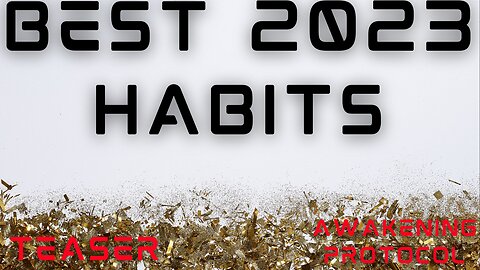 🍾5 Habits for 2023 | Exclusive Content Teaser