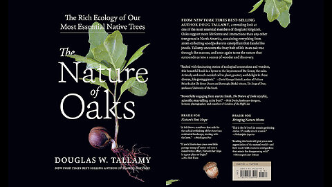 The Nature of Oaks: The Rich Ecology of Our Most Essential Native Trees