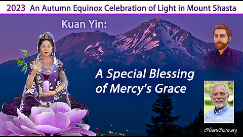 Kuan Yin: A Special Blessing of Mercy’s Grace