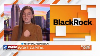 Tipping Point - Riley Moore - Woke Capital