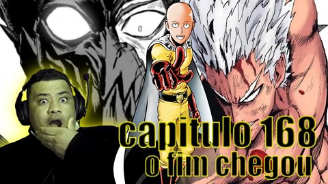 💪THE END / One Punch Man Chapter 168 + BATE PAPO + COMENTARIOS SOBRE ANIME SAITAMA !"