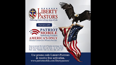 Liberty Pastors partners with Patriot Mobile (90 sec)