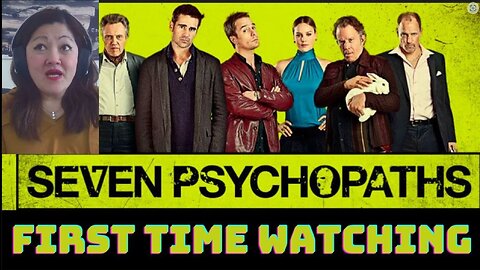 EXCLUSIVE: My FIRST TIME Reaction to "Seven Psychopaths" - You WON'T Believe What Happened!