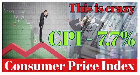 This is crazy (CPI-7.7%)