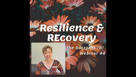 Resilience and Recovery from Trauma