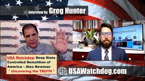 Watch USA Watchdog: Deep State Controlled Demolition of America – Alex Newman | EP430a