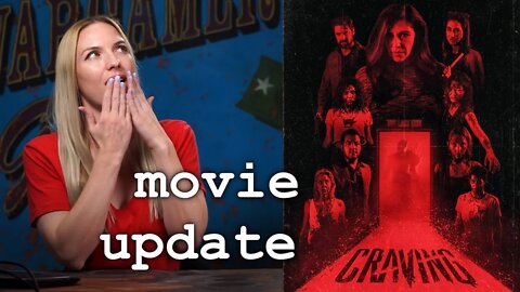 Miranda's Update on the Movie: Craving