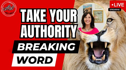 TAKE YOUR AUTHORITY
